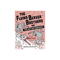 Random House USA Inc The Flying Beaver Brothers and the Hot Air Baboons (häftad, eng)