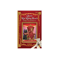 Hachette Children's Group The Land of Stories: Queen Red Riding Hood's Guide to Royalty (häftad, eng)