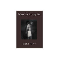 WW Norton & Co What the Living Do (häftad, eng)