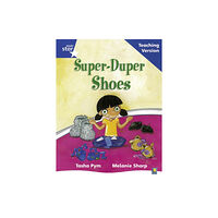 Pearson Education Limited Rigby Star Phonic Guided Reading Blue Level: Super Duper Shoes Teaching Version (häftad, eng)