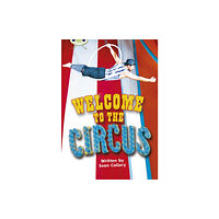 Pearson Education Limited Bug Club Guided Non Fiction Year Two Turquoise Welcome to the Circus (häftad, eng)