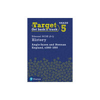 Pearson Education Limited Target Grade 5 Edexcel GCSE (9-1) History Anglo-Saxon and Norman England, c1060-1088 Workbook (häftad, eng)
