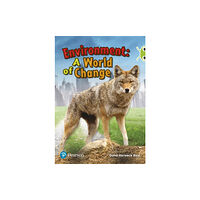 Pearson Education Limited Bug Club Independent Non Fiction Year Two Lime Plus Environment A World of Change (häftad, eng)
