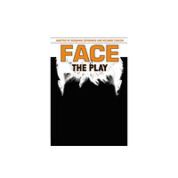 Pearson Education Limited Face: The Play (inbunden, eng)