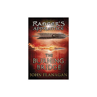 Penguin Random House Children's UK The Burning Bridge (Ranger's Apprentice Book 2) (häftad, eng)