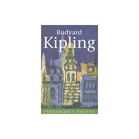 Orion Publishing Co Rudyard Kipling: Everyman Poetry (häftad, eng)