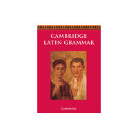 Cambridge University Press Cambridge Latin Grammar (häftad, eng)