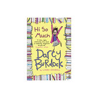 Penguin Random House Children's UK Darcy Burdock: Hi So Much. (häftad, eng)