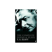 Faber & Faber The Complete Poems and Plays of T. S. Eliot (häftad, eng)