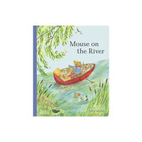 Thames & Hudson Ltd Mouse on the River (inbunden, eng)