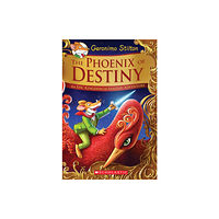 Scholastic Inc. The Phoenix of Destiny (Geronimo Stilton and the Kingdom of Fantasy: Special Edition) (inbunden, eng)