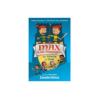 Random House USA Inc Max and the Midknights: The Tower of Time (inbunden, eng)