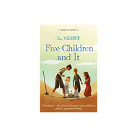 Faber & Faber Five Children and It (häftad, eng)