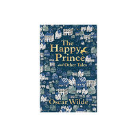 Faber & Faber The Happy Prince and Other Tales (häftad, eng)