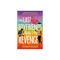 Random House USA Inc The Last Boyfriends Rules for Revenge (inbunden, eng)