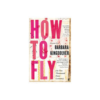 Faber & Faber How to Fly (häftad, eng)