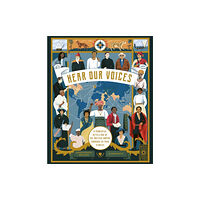 Quarto Publishing Plc Hear Our Voices (inbunden, eng)