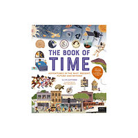 Quarto Publishing Plc The Book of Time (inbunden, eng)