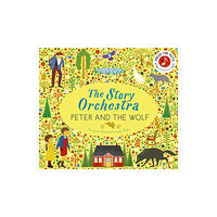 Quarto Publishing Plc The Story Orchestra: Peter and the Wolf (inbunden, eng)