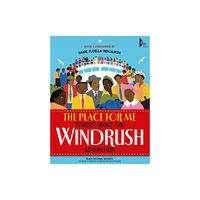 Scholastic The Place for Me: Stories About the Windrush Generation (inbunden, eng)