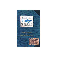 Walker Books Ltd Encyclopedia Prehistorica Sharks and Other Sea Monsters (inbunden, eng)