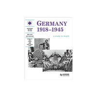 Hodder Education Germany 1918-1945: A depth study (häftad, eng)