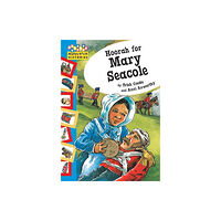 Hachette Children's Group Hopscotch: Histories: Hoorah for Mary Seacole (häftad, eng)