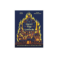 Hachette Children's Group The Great Fire of London (inbunden, eng)