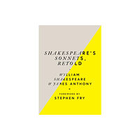 Ebury Publishing Shakespeare’s Sonnets, Retold (inbunden, eng)