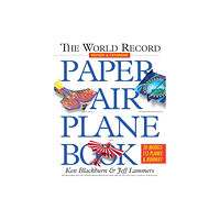 Workman Publishing The World Record Paper Airplane Book (häftad, eng)