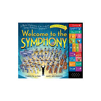 Workman Publishing Welcome to the Symphony (inbunden, eng)