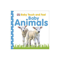 DK Baby Touch and Feel: Baby Animals (bok, board book, eng)