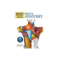 Running Press,U.S. Start Exploring: Gray's Anatomy (häftad, eng)