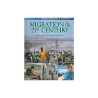 Crabtree Publishing Co,Canada Migration in the 21st Century: How Will Globalization and Climate Change Affect Migration and Settlement? (inbunden, eng...