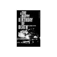 New Directions Publishing Corporation The Happy Birthday of Death (häftad, eng)