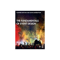 Taylor & francis inc The Fundamentals of Event Design (häftad, eng)
