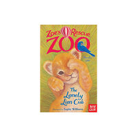 Nosy Crow Ltd Zoe's Rescue Zoo: The Lonely Lion Cub (häftad, eng)