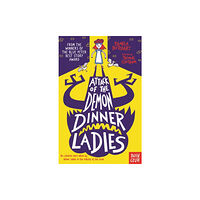 Nosy Crow Ltd Attack of the Demon Dinner Ladies (häftad, eng)