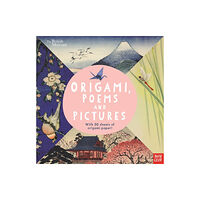 Nosy Crow Ltd British Museum: Origami, Poems and Pictures – Celebrating the Hokusai Exhibition at the British Museum (häftad, eng)