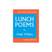 City Lights Books Lunch Poems (inbunden, eng)