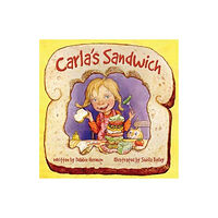 Flashlight Press Carla's Sandwich (inbunden, eng)