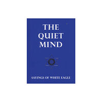 White Eagle Publishing Trust Quiet Mind (häftad, eng)