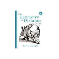 Mantle Community Arts Ltd The Geometry of Distance (häftad, eng)