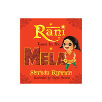 Safia Imprint Rani Goes to the Mela (inbunden, eng)