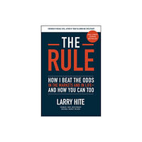 McGraw-Hill Education The Rule: How I Beat the Odds in the Markets and in Life—and How You Can Too (inbunden, eng)