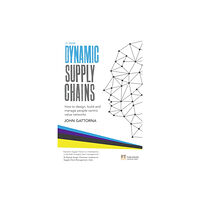 Pearson Education Limited Dynamic Supply Chains (häftad, eng)