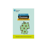 Pearson Education Limited Pearson REVISE AQA GCSE German Revision Workbook: For 2025 and 2026 assessments and exams (häftad, eng)