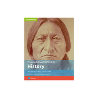 Pearson Education Limited Edexcel GCSE (9-1) History Foundation The American West, c1835–c1895 Student Book (häftad, eng)
