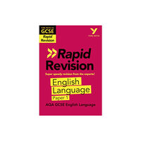 Pearson Education Limited York Notes RAPID AQA GCSE (Revision Guide) AQA English Language Paper 1 - for 2026, 2027 exams (häftad, eng)