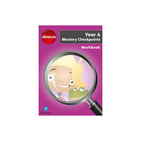 Pearson Education Limited Abacus Mastery Checkpoints Workbook Year 4 / P5 (häftad, eng)
